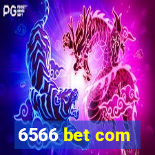 6566 bet com